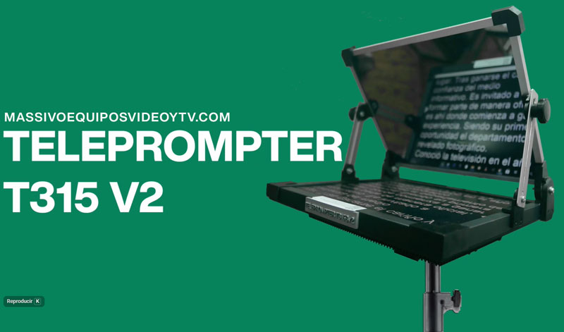 A2- Teleprompter Profesional T315SV2: Nitidez Absoluta y Superioridad Técnica al Precio más Bajo del Continente.